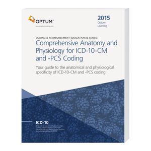 Picture of Comprehensive Anatomy and Physiology for ICD-10-CM & PCS Coding — 2015