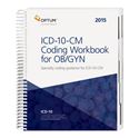 Picture of ICD-10-CM Coding Workbook for OB/GYN — 2015 (Spiral)