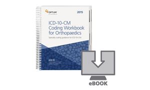 Picture of ICD-10-CM Coding Workbook for Orthopaedics - eBook — 2015