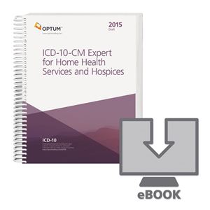 Picture of ICD-10-CM Expert for Home Health and Hospice Draft - eBook — 2015